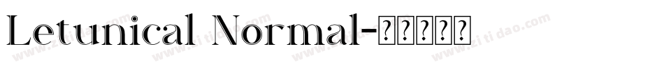 Letunical Normal字体转换